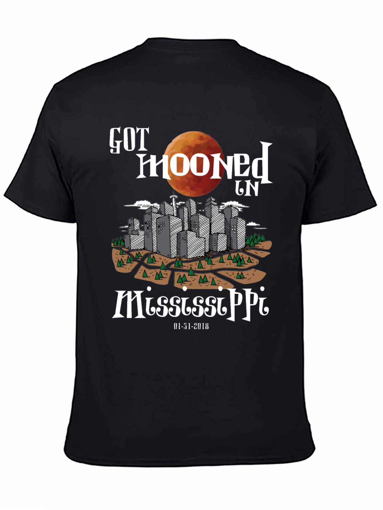 Got Mooned In Mississippi T-Shirt