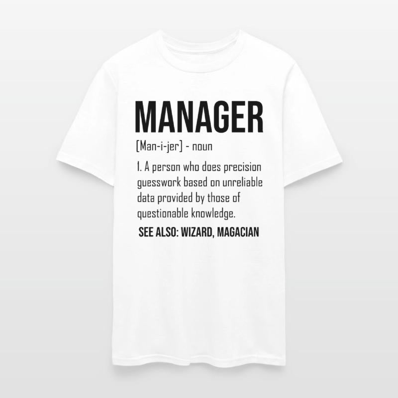Humorous Manager Supervisor Administrator