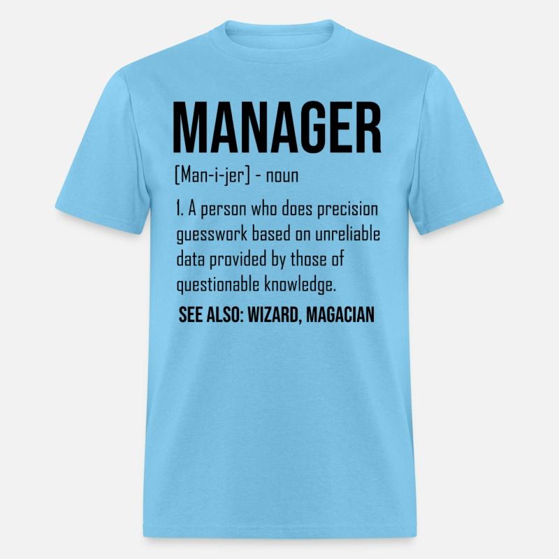 Humorous Manager Supervisor Administrator