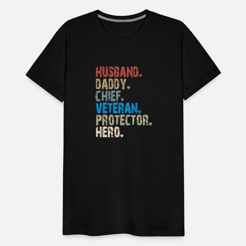 Husband Daddy Chief Veteran Protector Hero