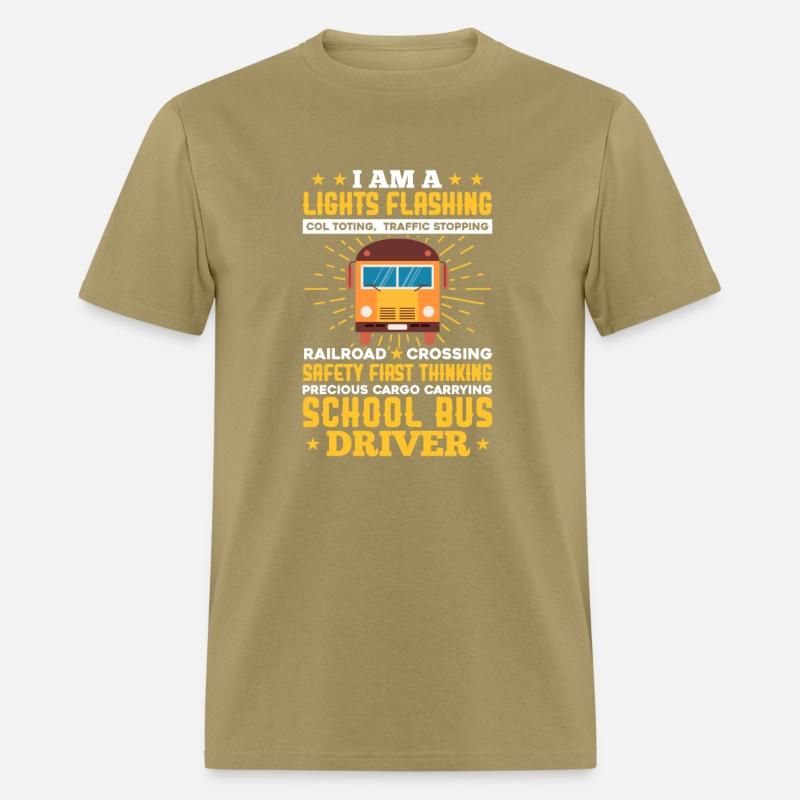 I Am A Lights Flashing School Bus Driver