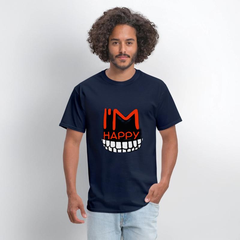 I am happy T-shirt
