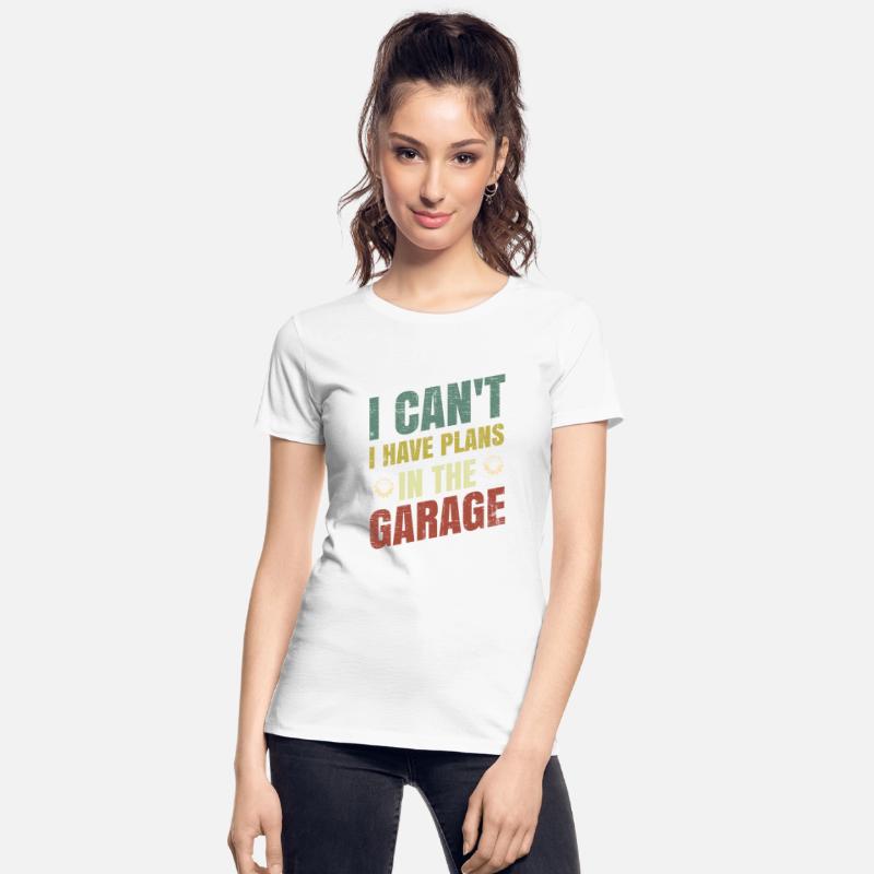 I Cant I Have Plans In The Garage (Funny Car)