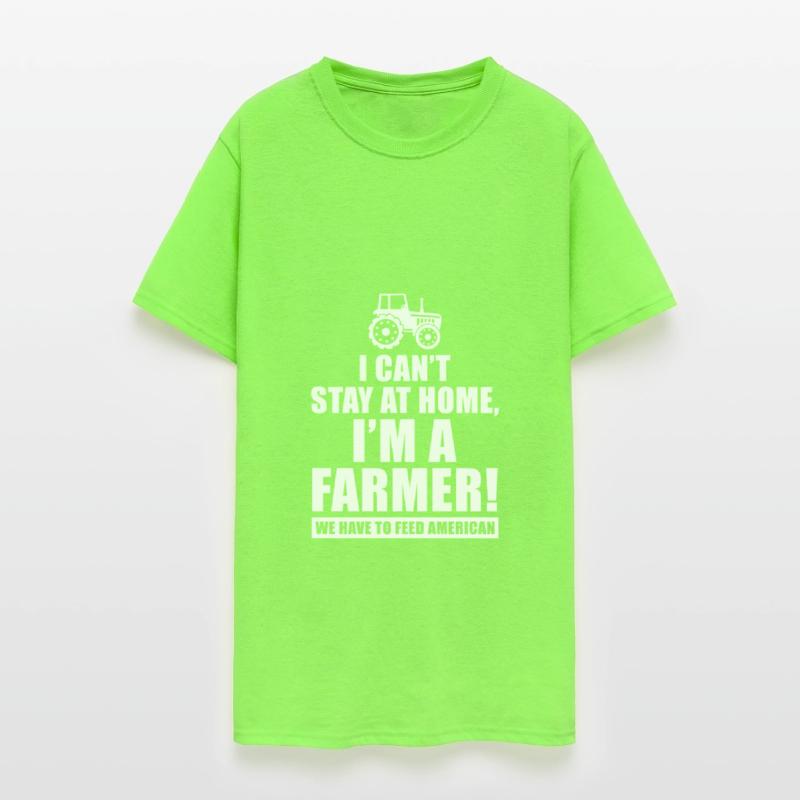 I Can't Stay At Home I'm Farmer Social Distancing