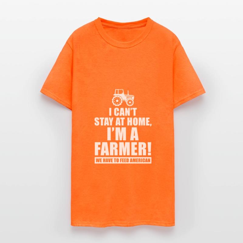 I Can't Stay At Home I'm Farmer Social Distancing