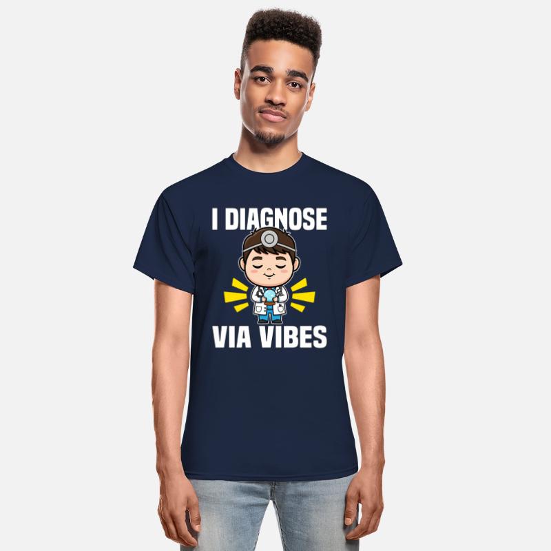 I DIAGNOSE VIA VIBES - DOCTOR GIFT