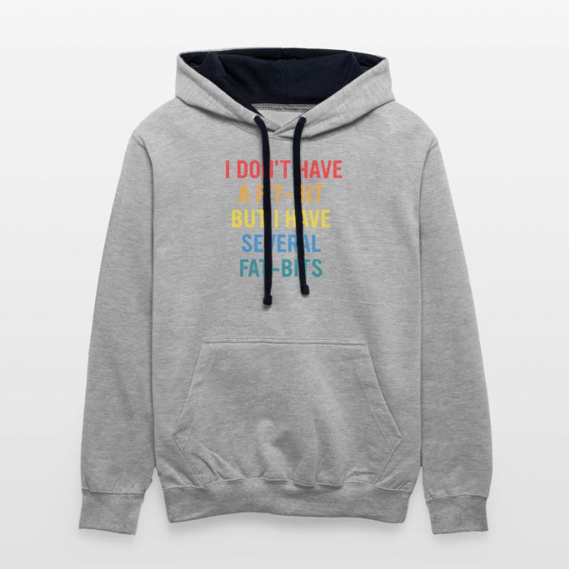 I DON'T HAVE A FIT-BIT BUT I HAVE SEVERAL FAT-BITS