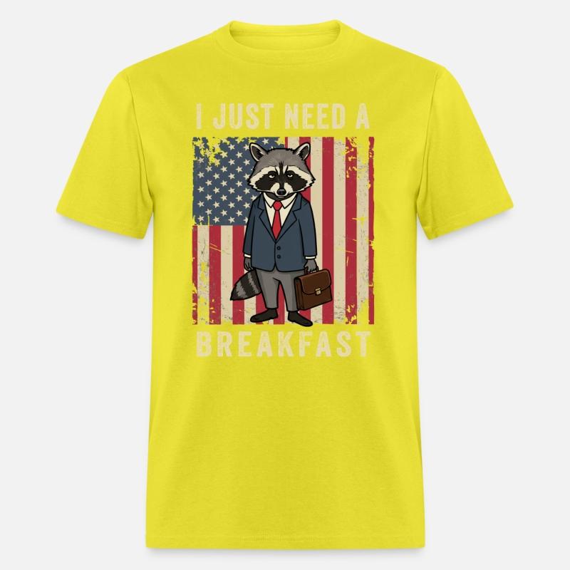 I Just Need Breakfast Patriotic Raccoon Work Humor