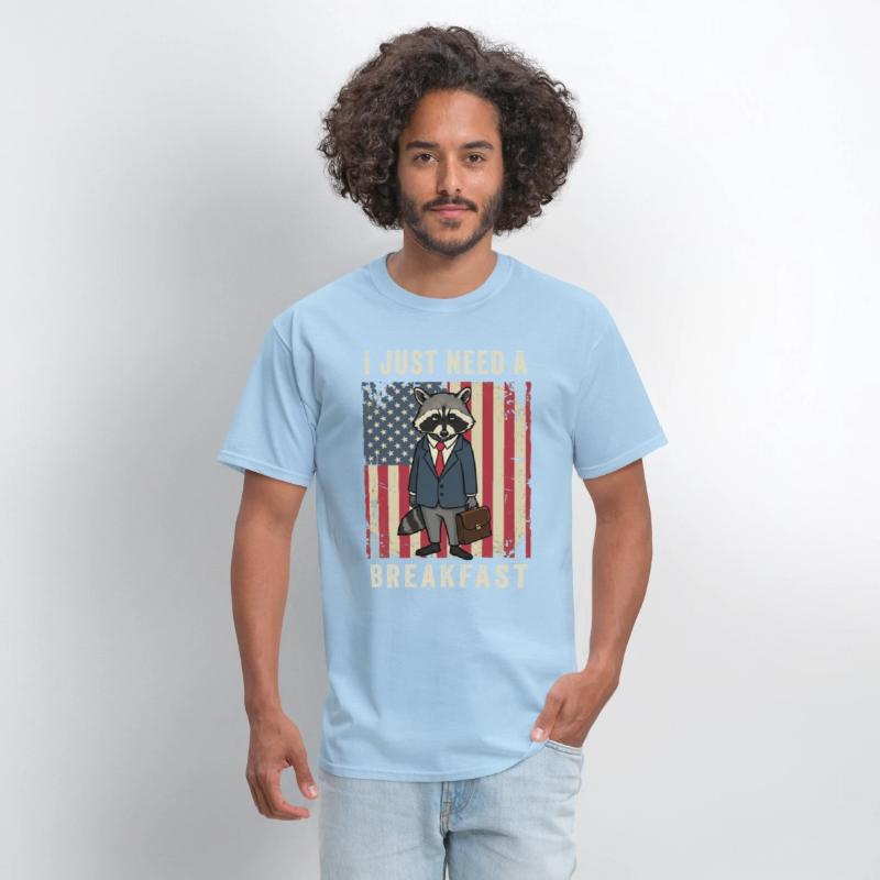 I Just Need Breakfast Patriotic Raccoon Work Humor