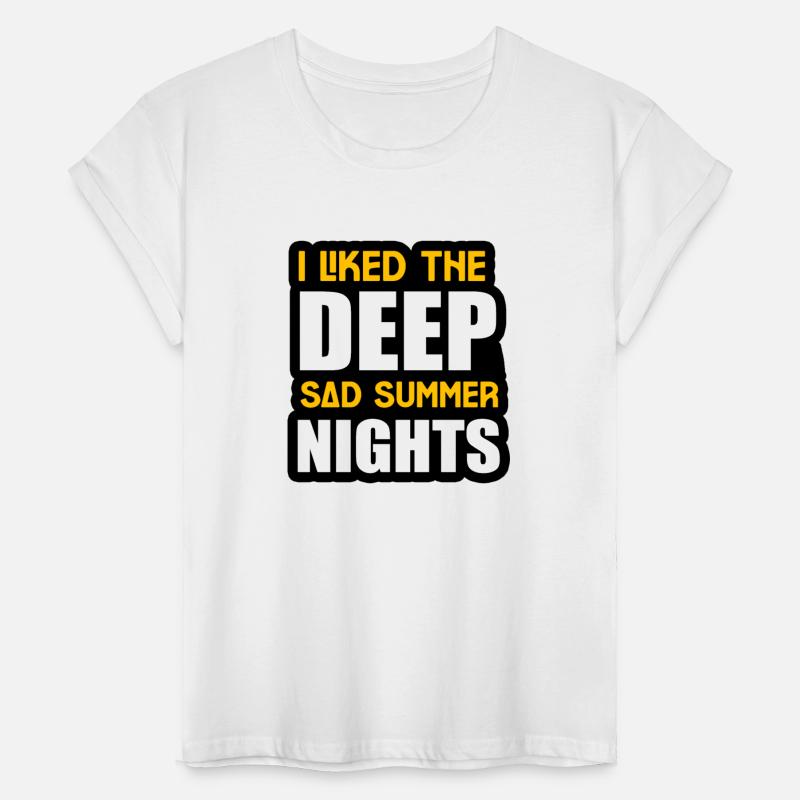 I LIKED THE DEEP, SAD SUMMER NIGHTS TSHIRT SHIRT