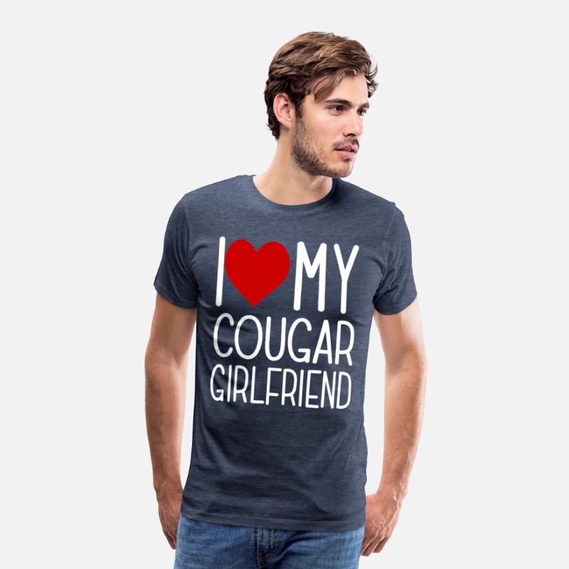 I Love My Cougar Girlfriend I Heart My Cougar Girl