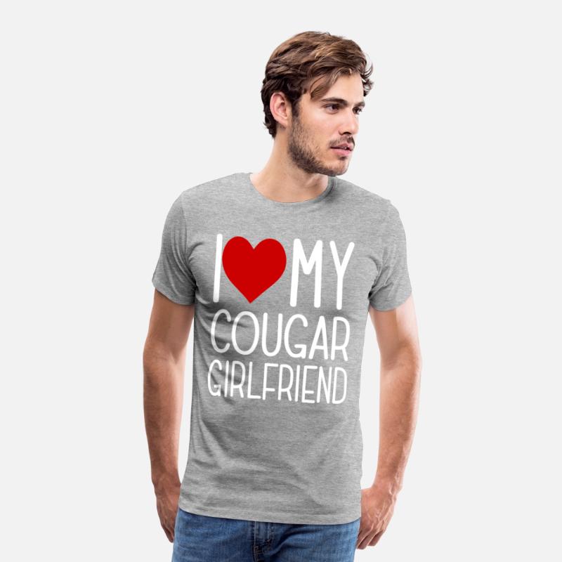 I Love My Cougar Girlfriend I Heart My Cougar Girl