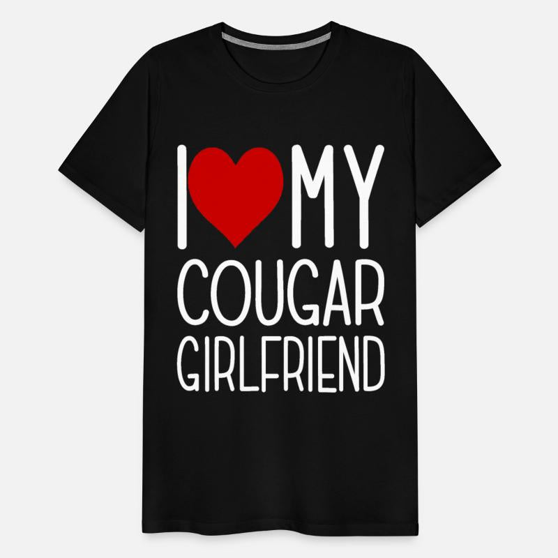 I Love My Cougar Girlfriend I Heart My Cougar Girl