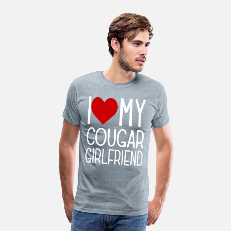 I Love My Cougar Girlfriend I Heart My Cougar Girl