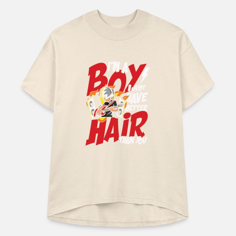 i m a boy i just have better hair than you
