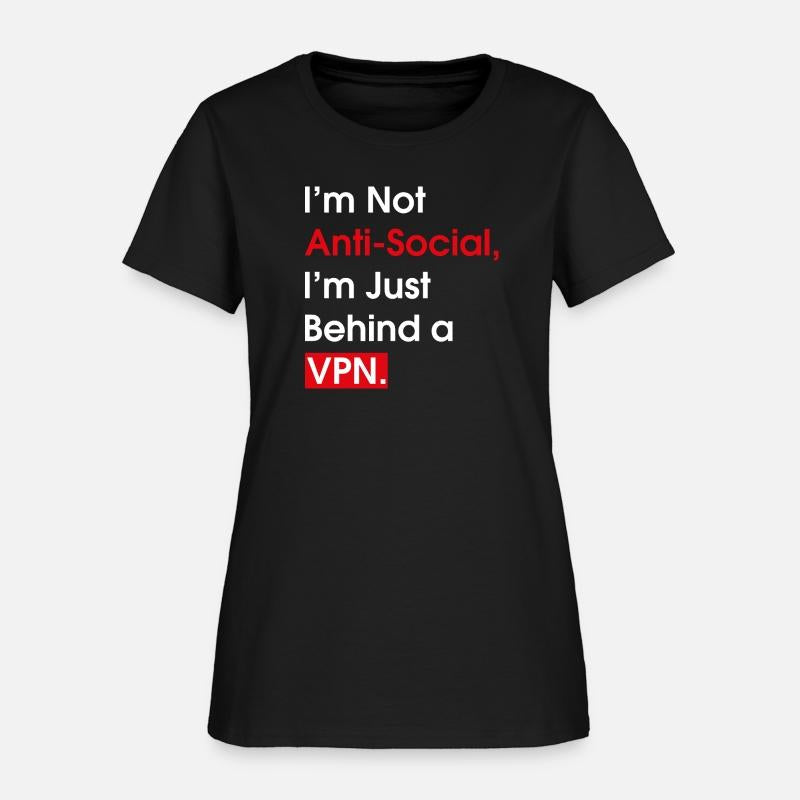 I m Not Anti Social I m Just Behind a VPN