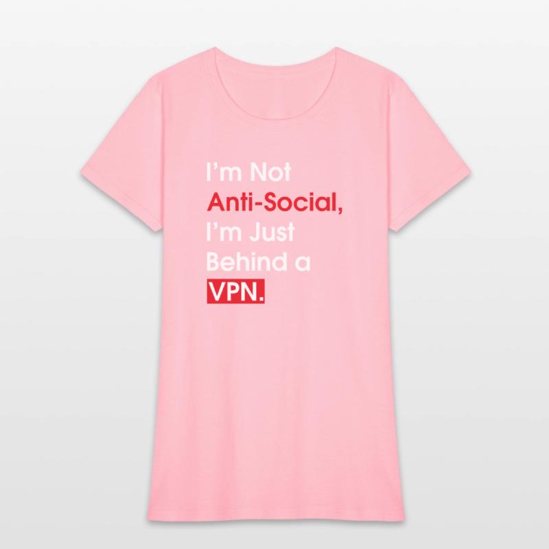 I m Not Anti Social I m Just Behind a VPN