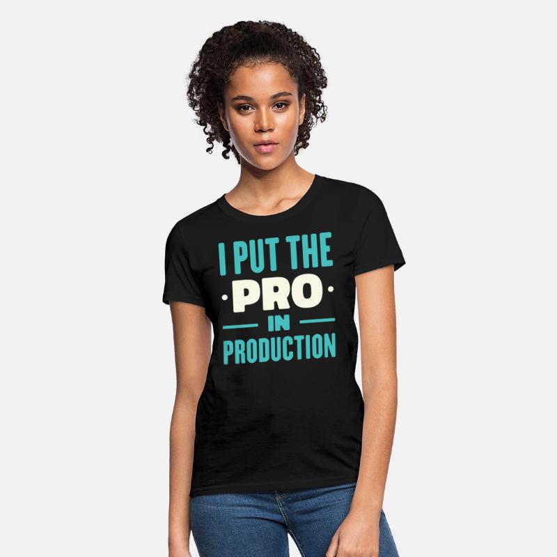 I Put The Pro In Production