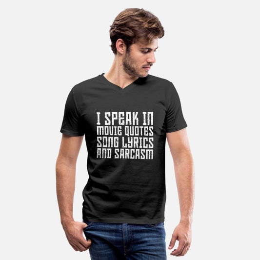 I Speak In Movie Quotes, Song Lyrics, And Sarcasm3