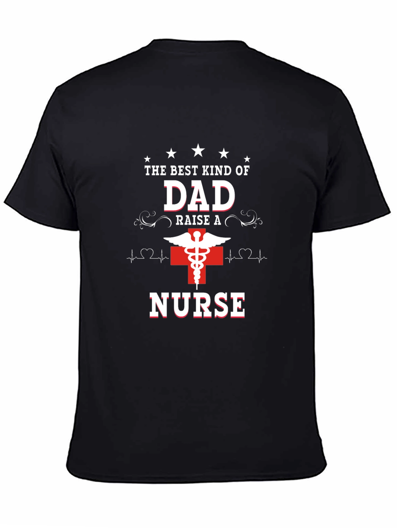 Dad Nurse T-Shirt - Best Kind of Dad