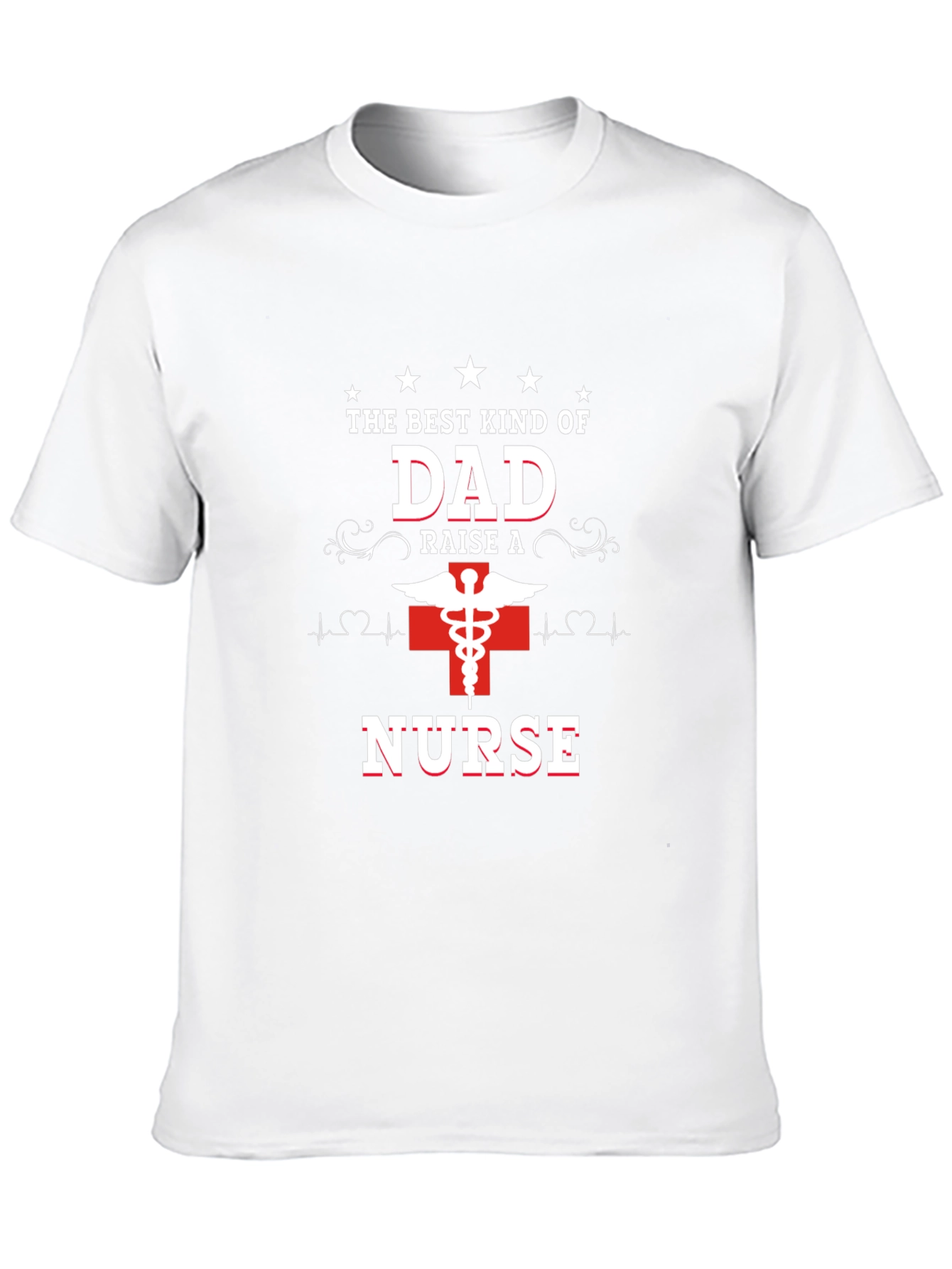Dad Nurse T-Shirt - Best Kind of Dad