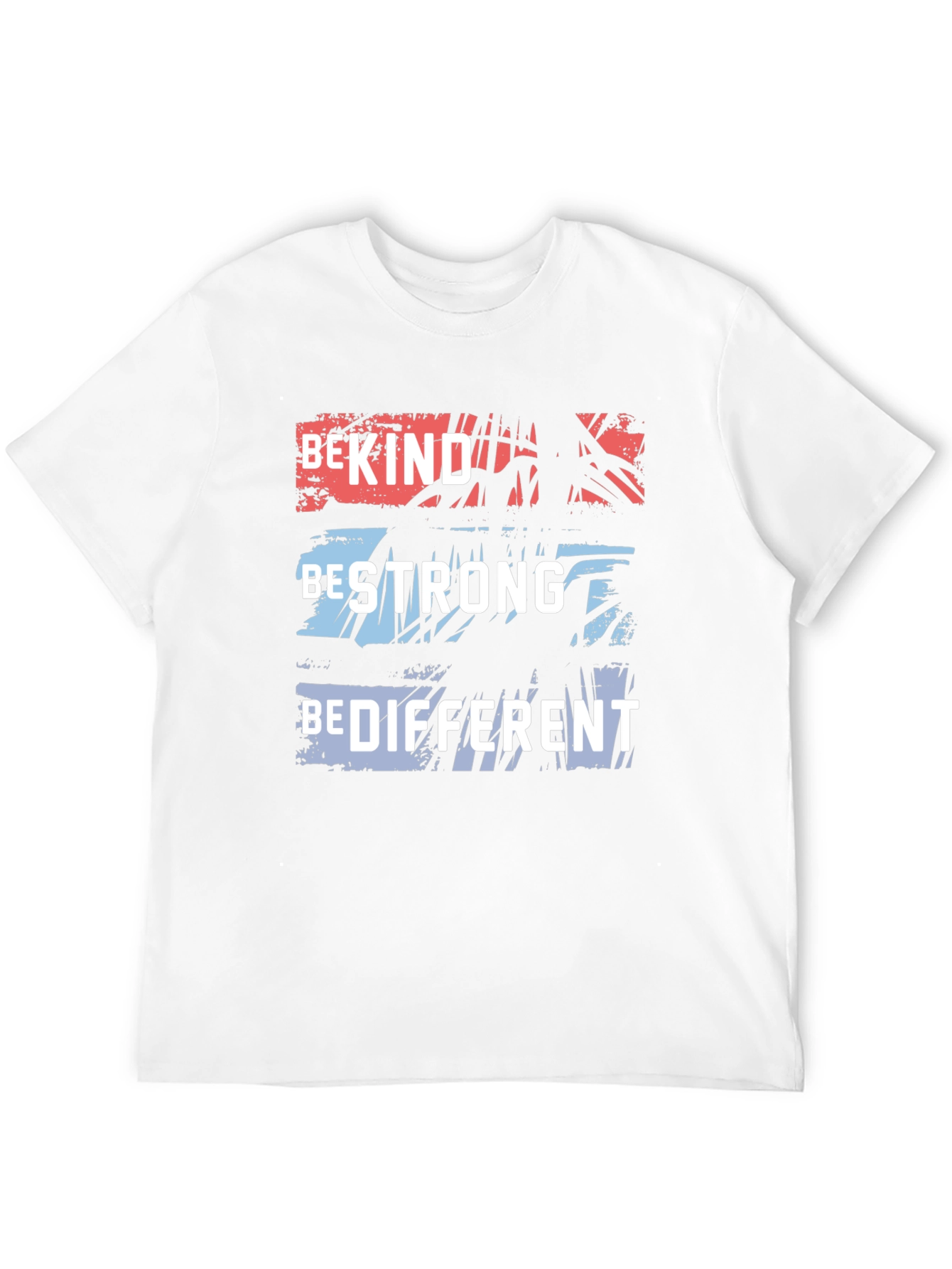 Be Kind Strong Different Graphic Tee