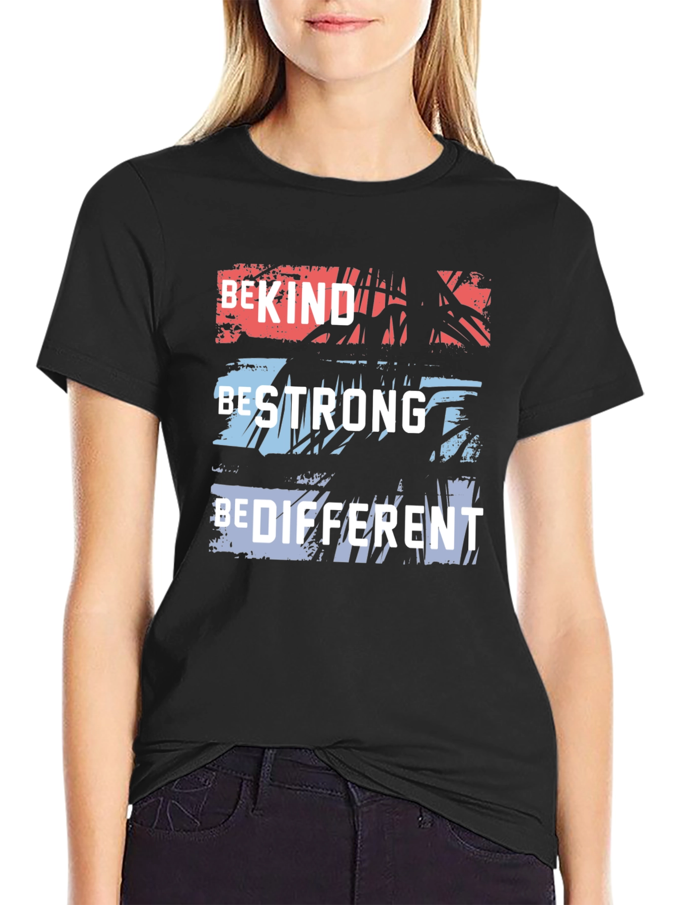 Be Kind Strong Different Graphic Tee