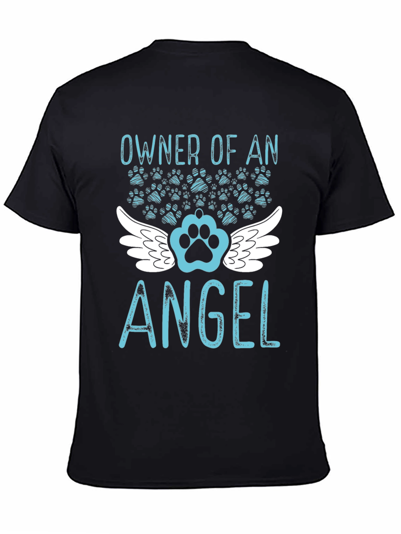 Owner of an Angel Dog Memorial T-Shirt – Pet Remembrance Tee
