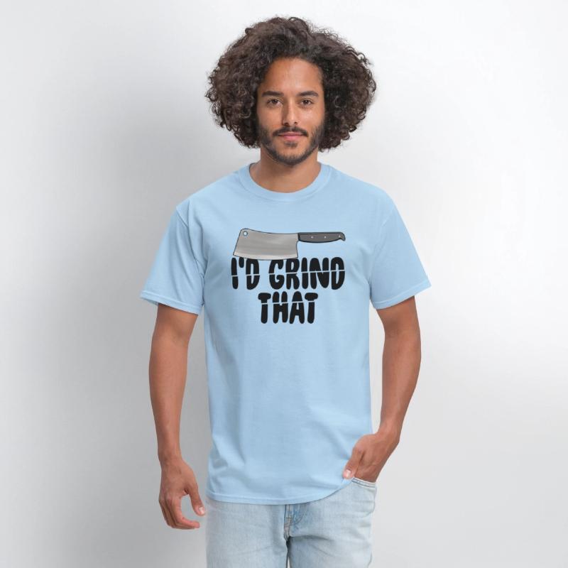 I'd Grind That