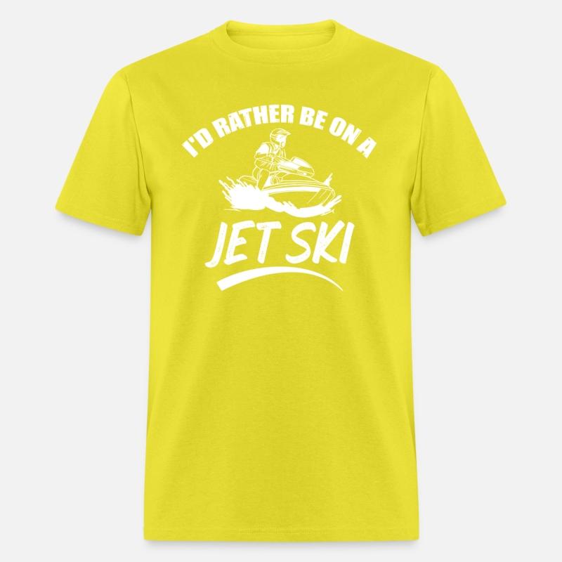 I'd Rather Be On A Jet Ski Extreme Sports Water
