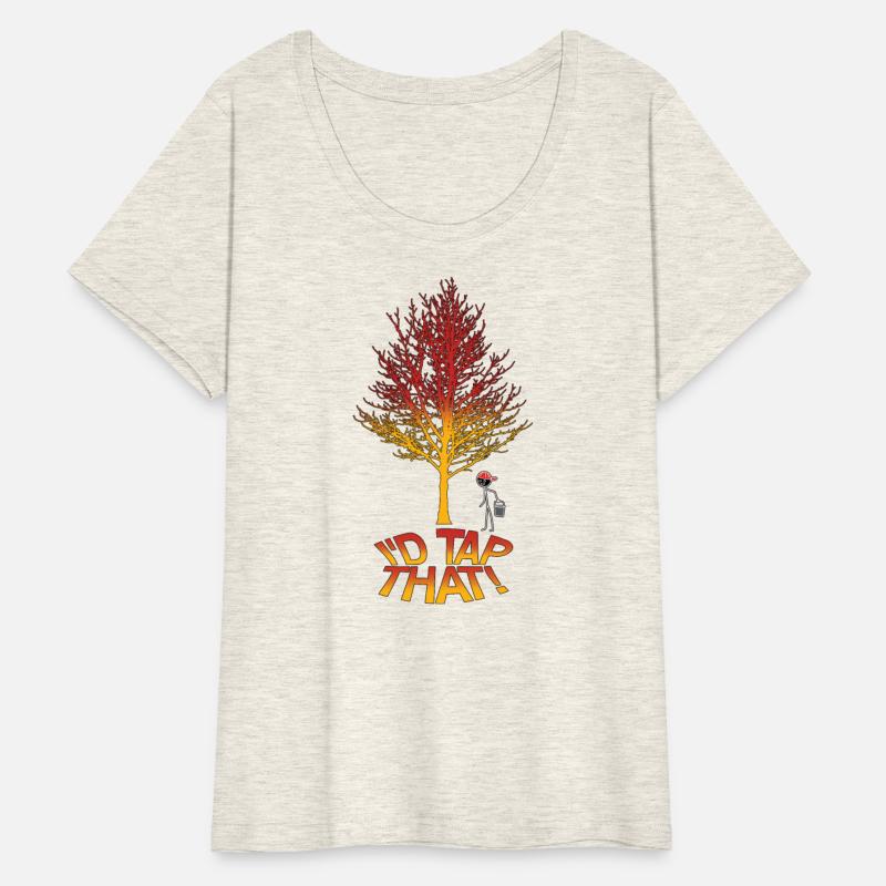 I'd Tap That Maple Tapping Funny Maple Syrup