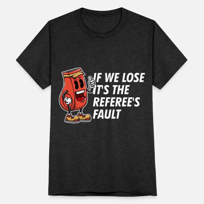 If We Lose Its the Referees Fault Funny Coach Humo