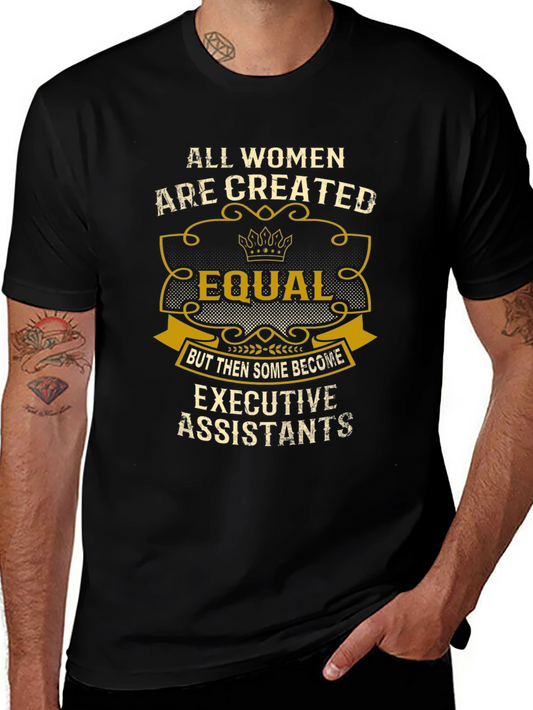 Executive Assistant Womens T-Shirt