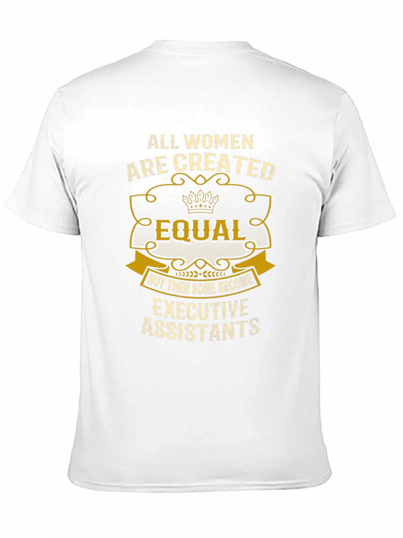 Executive Assistant Womens T-Shirt