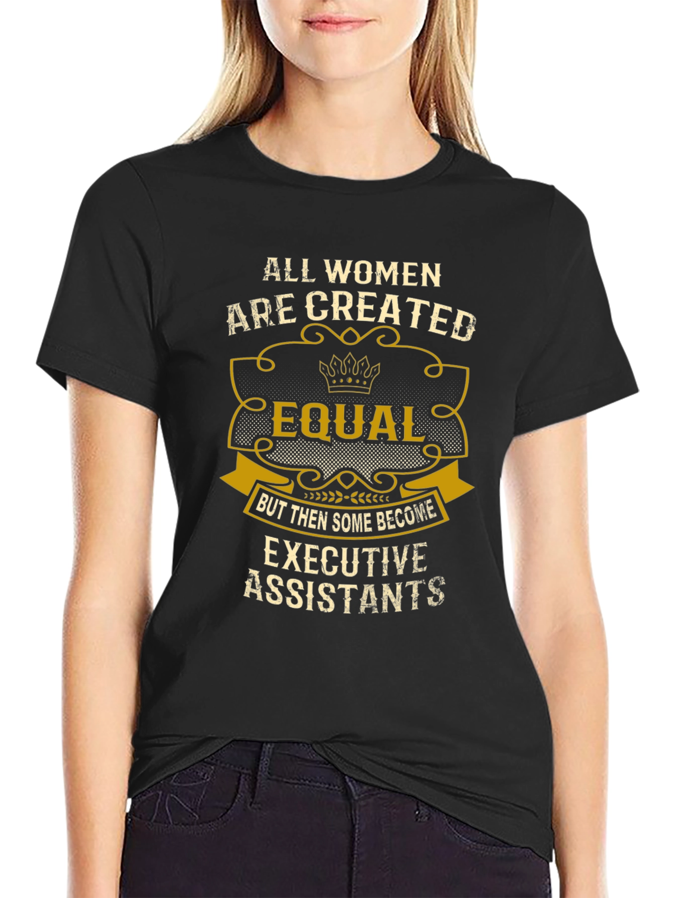 Executive Assistant Womens T-Shirt
