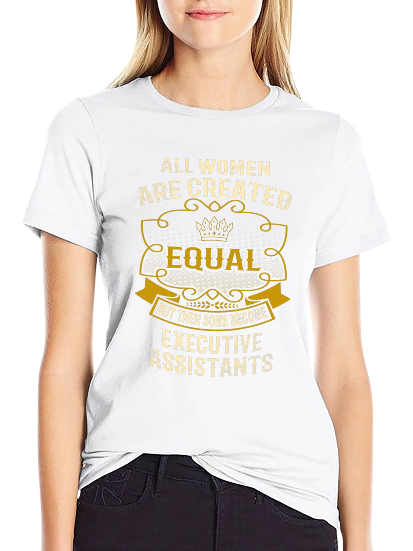 Executive Assistant Womens T-Shirt