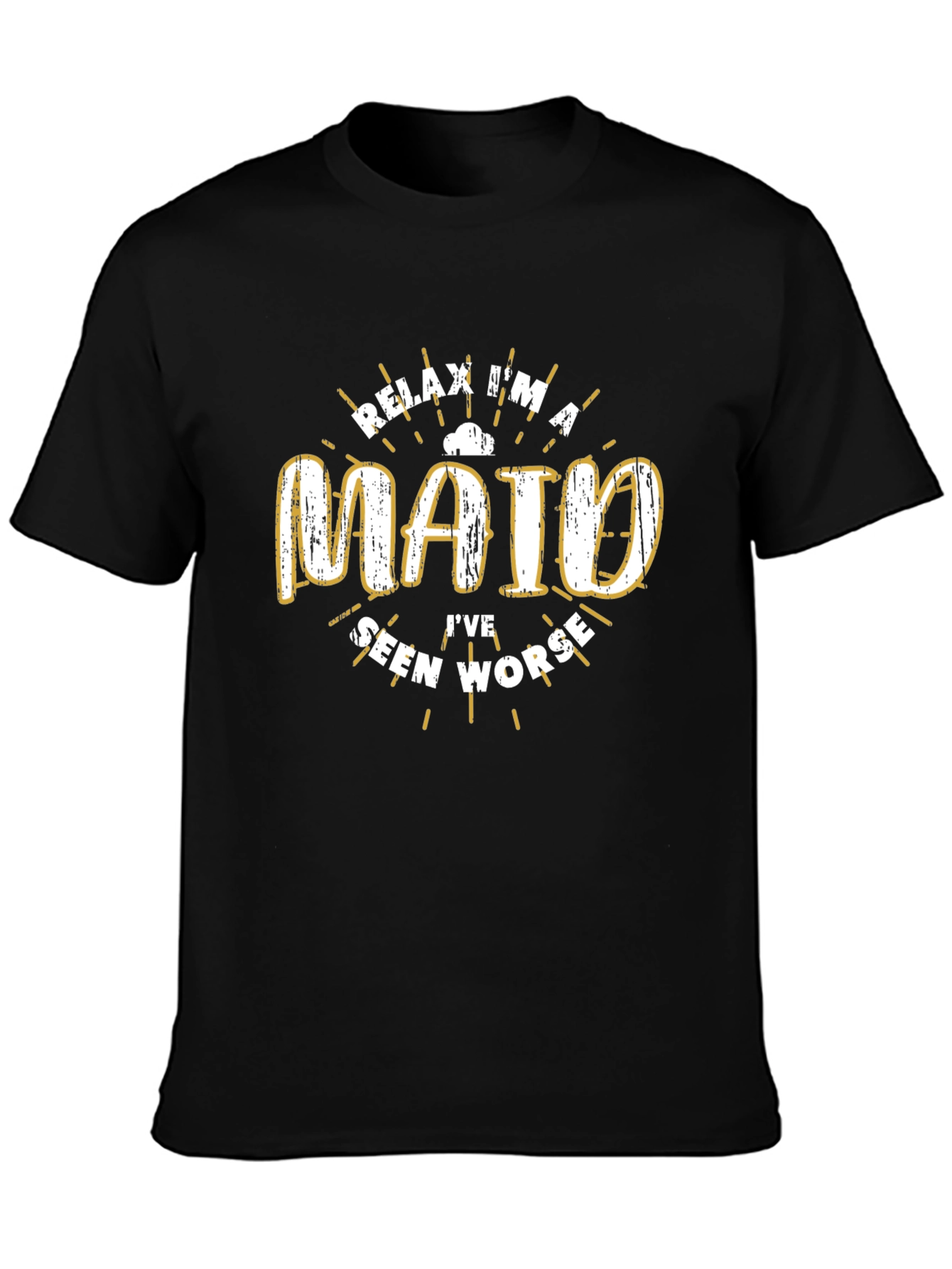 Relax Im a Maid Funny T-Shirt
