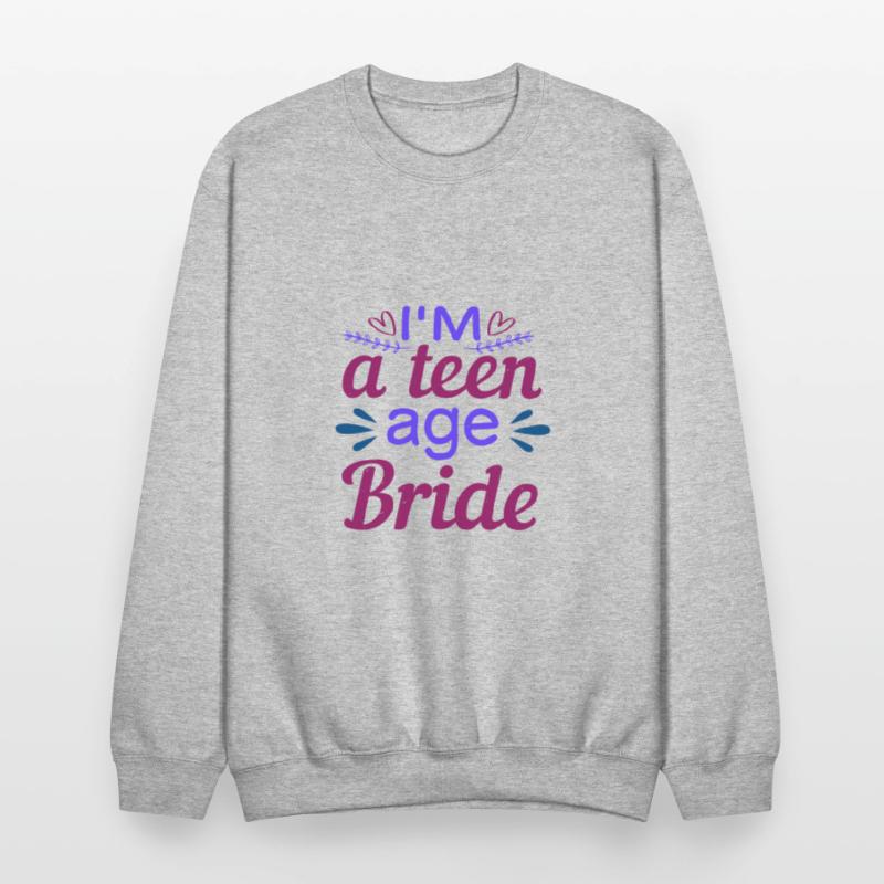 I'm a teen age bride