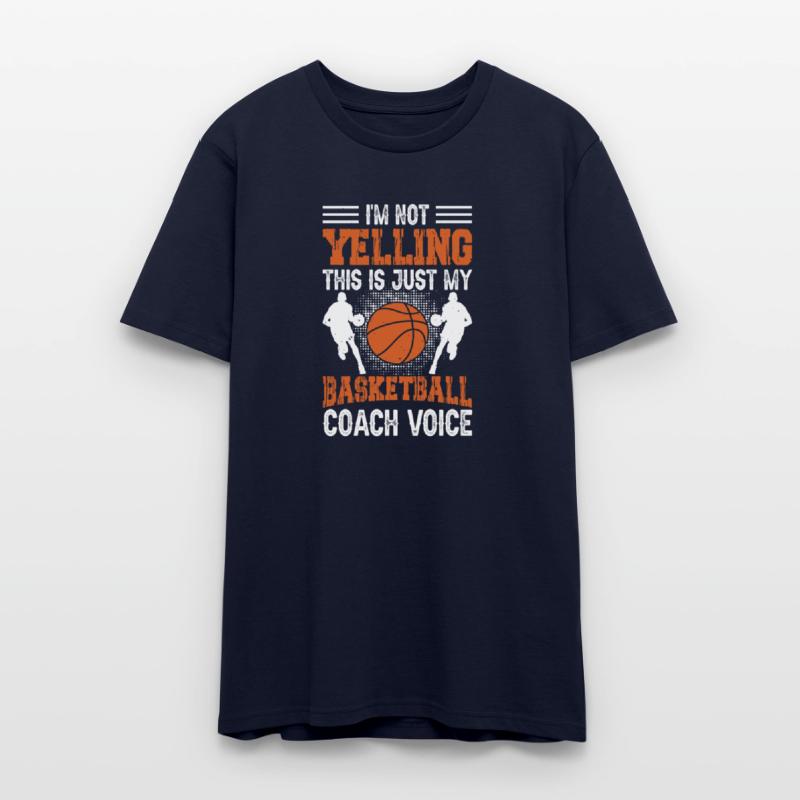 I'm Not Yelling Basketball Coach Voice Funny