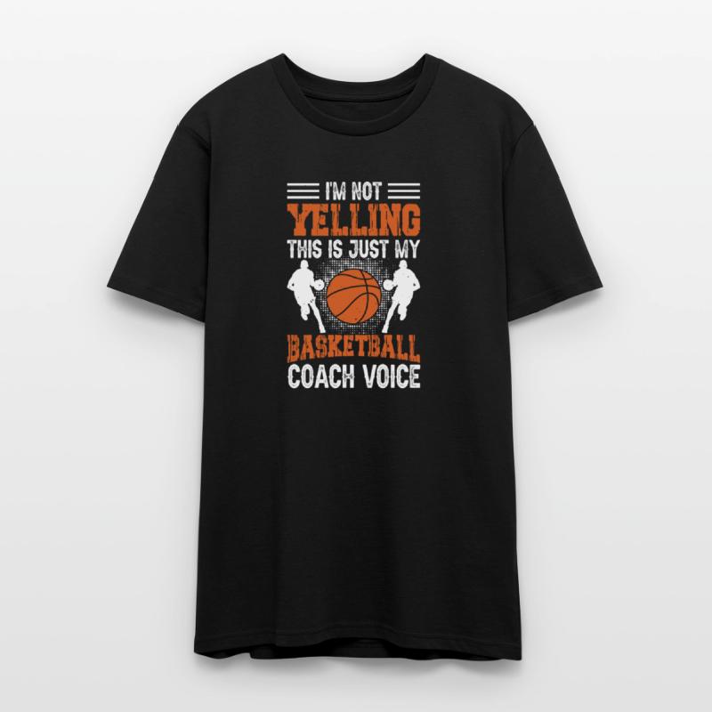 I'm Not Yelling Basketball Coach Voice Funny