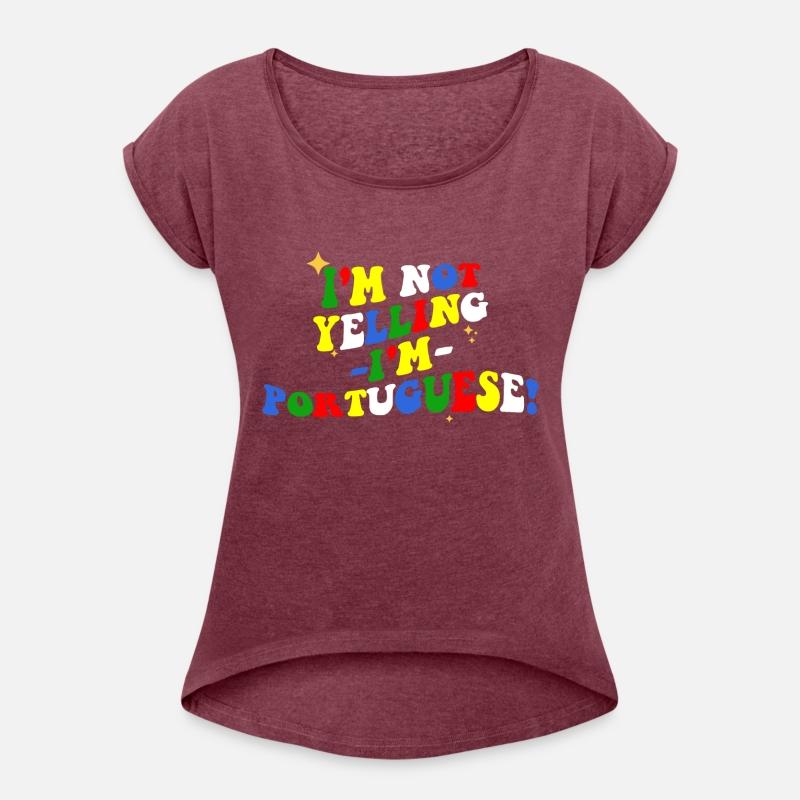 I'm Not Yelling I'm Portuguese