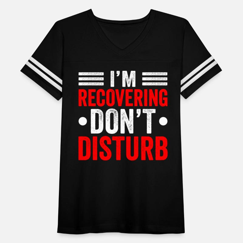 I'm Recovering Don't Disturb Recover Recovery