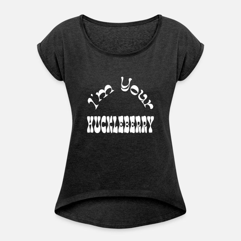 I'm Your Huckleberry Shirt