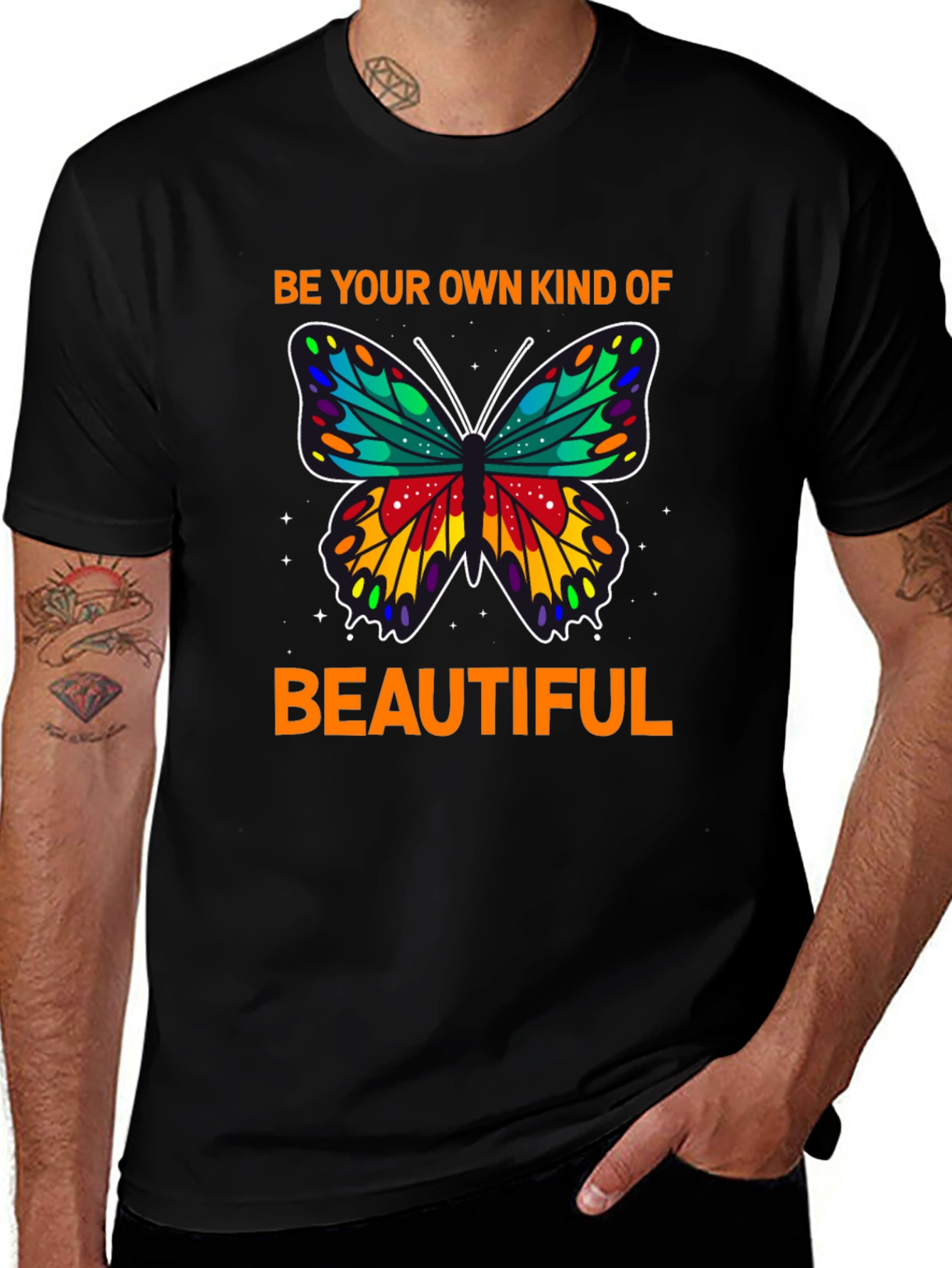 Be Your Own Kind of Beautiful T-Shirt