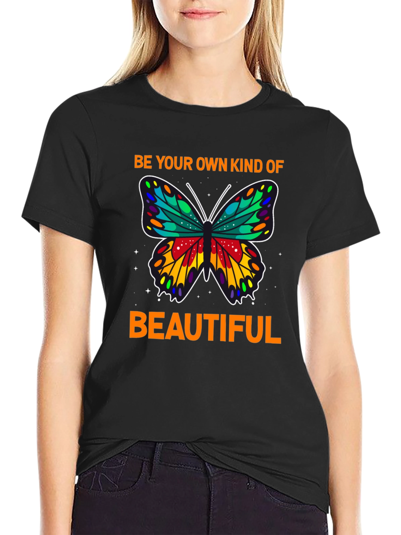 Be Your Own Kind of Beautiful T-Shirt