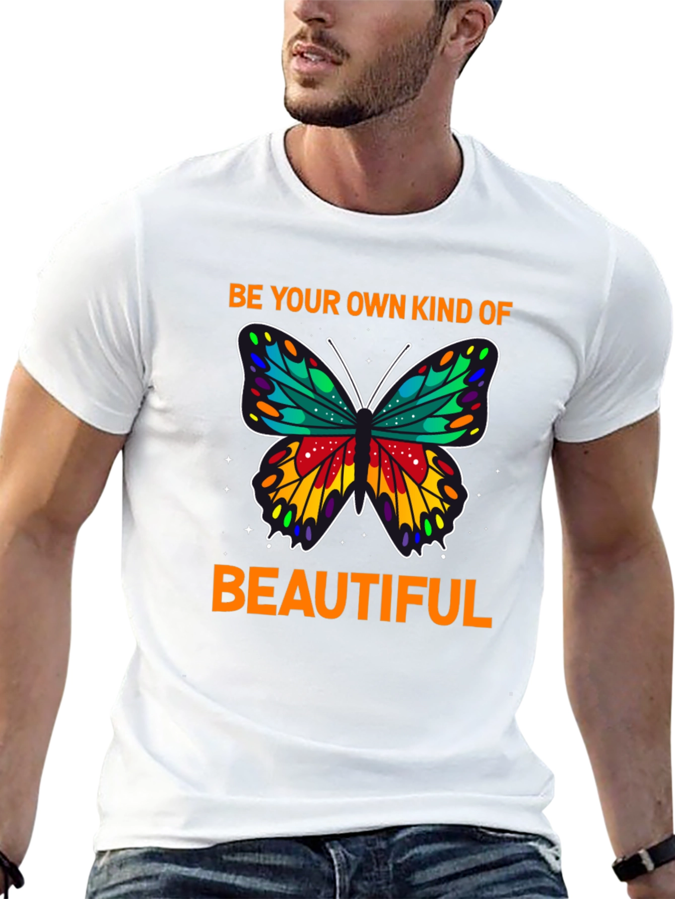 Be Your Own Kind of Beautiful T-Shirt