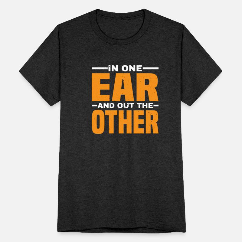 In One Ear And Out The Other 7