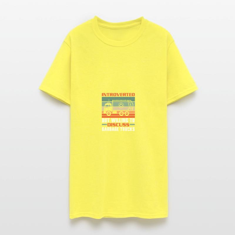 Introverted But Willing To Discuss Garbage Trucks