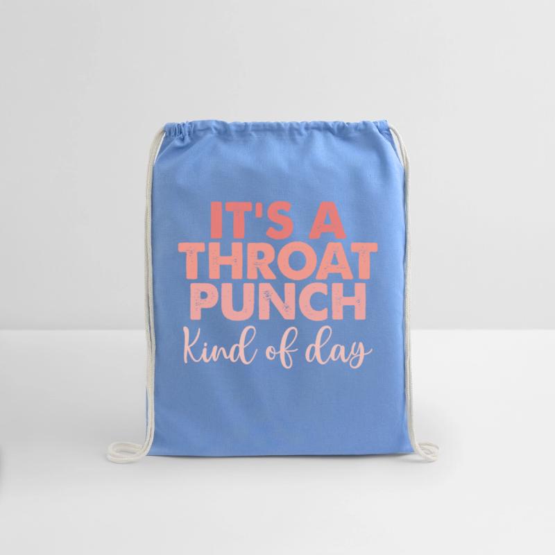 It's A Throat Punch Kinda Day