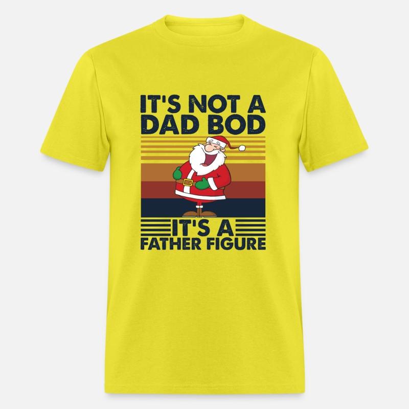 It's Not A Dad Bod Father Figure Vintage